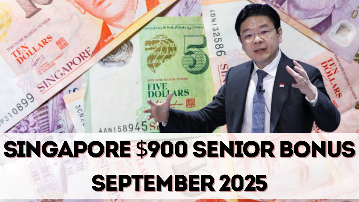 Singapore $900 Senior Bonus September 2025 – Eligibility, Payment Mode & Schedule
