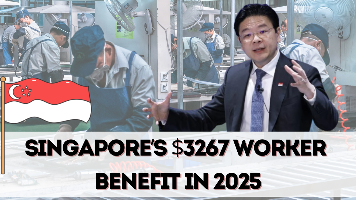 Singapore’s $3267 Worker Benefit in 2025 – Full Eligibility & How to Apply