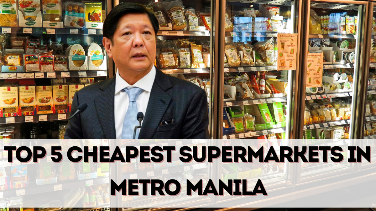 Top 5 Cheapest Supermarkets in Metro Manila – Updated September 2025