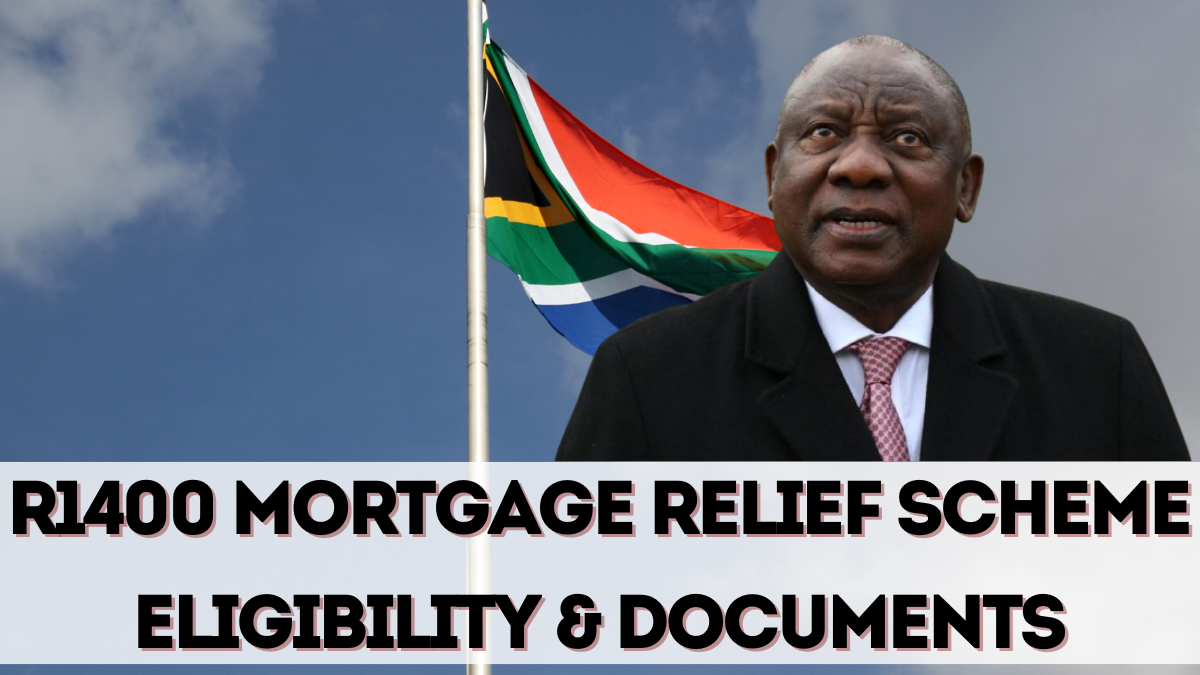 R1400 Mortgage Relief Scheme September 2025 – Eligibility, Documents & How to Apply
