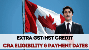 Extra GST/HST Credit September 2025 – CRA Eligibility & Payment Dates