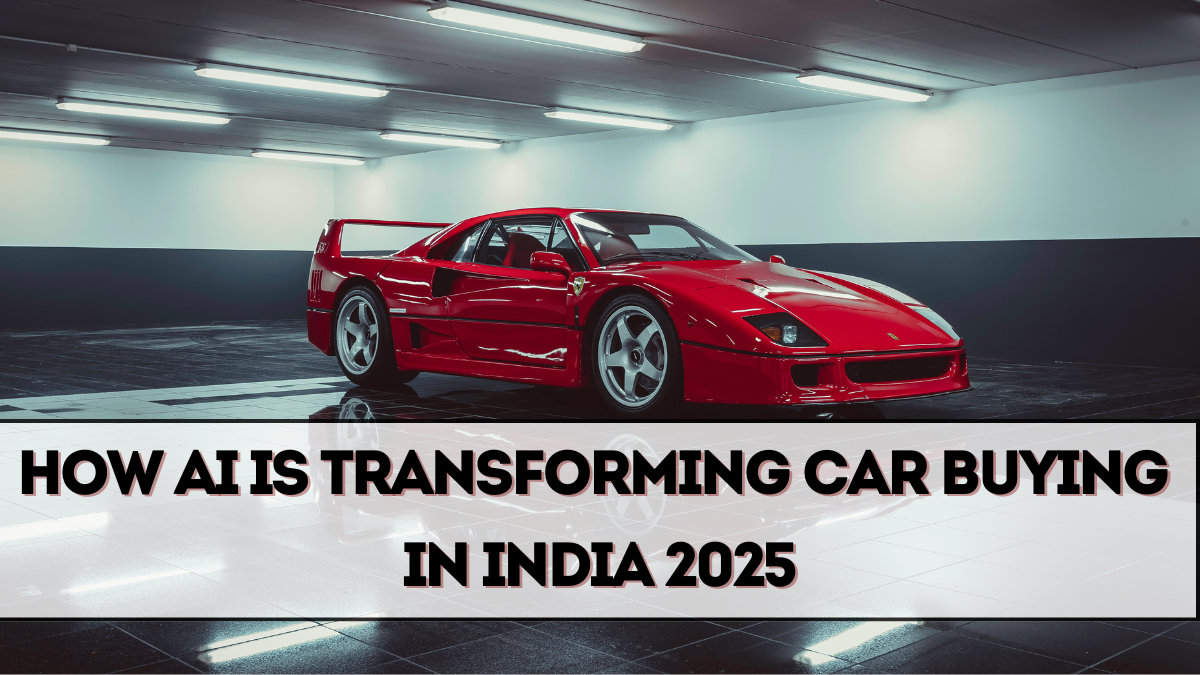 How AI is Transforming Car Buying in India 2025