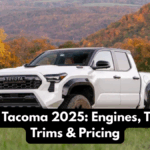 Toyota Tacoma 2025: Engines, Towing, Trims & Pricing