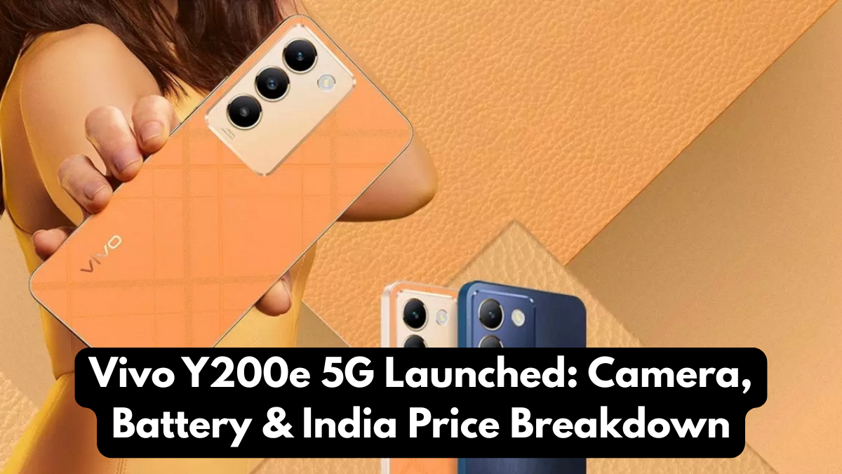 Vivo Y200e 5G Launched: Camera, Battery & India Price Breakdown