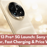 Realme 13 Pro+ 5G Launch: Sony Camera Sensor, Fast Charging & Price Watch