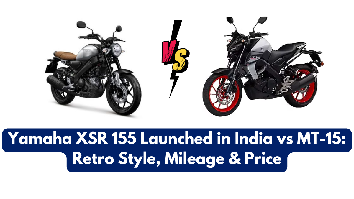 Yamaha XSR 155 Launched in India vs MT-15: Retro Style, Mileage & Price