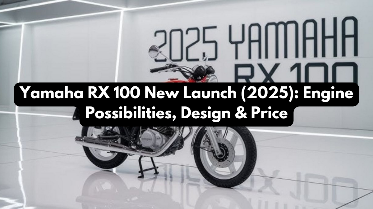 Yamaha RX 100 New Launch (2025): Engine Possibilities, Design & Price