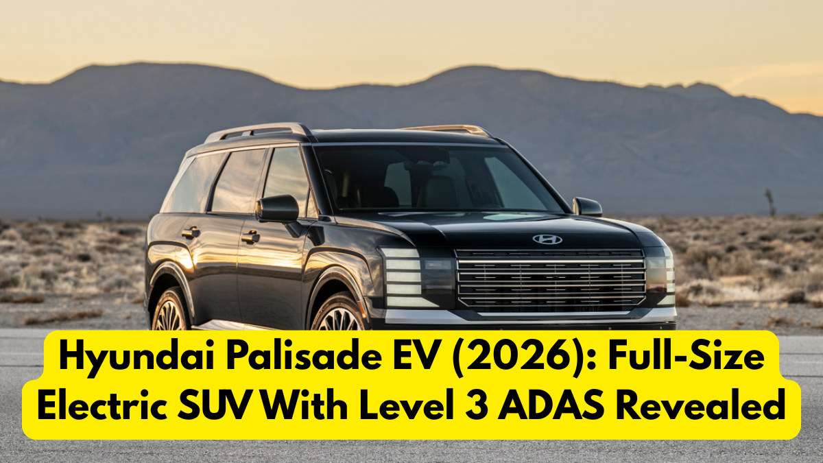 Hyundai Palisade EV (2026): Full-Size Electric SUV With Level 3 ADAS Revealed