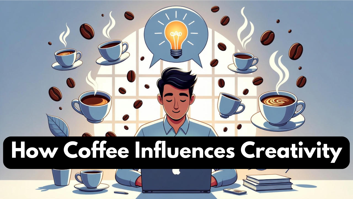 How Coffee Influences Creativity