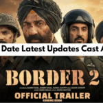 Border 2 Release Date Latest Updates Cast And Plot