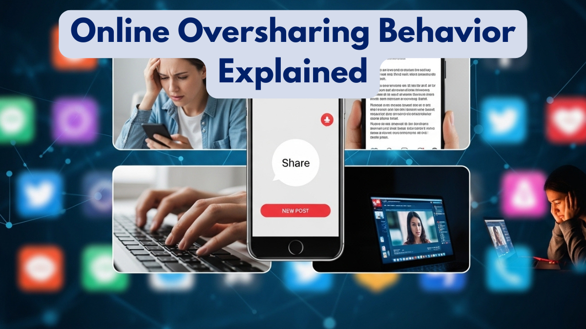 Online Oversharing Behavior Explained